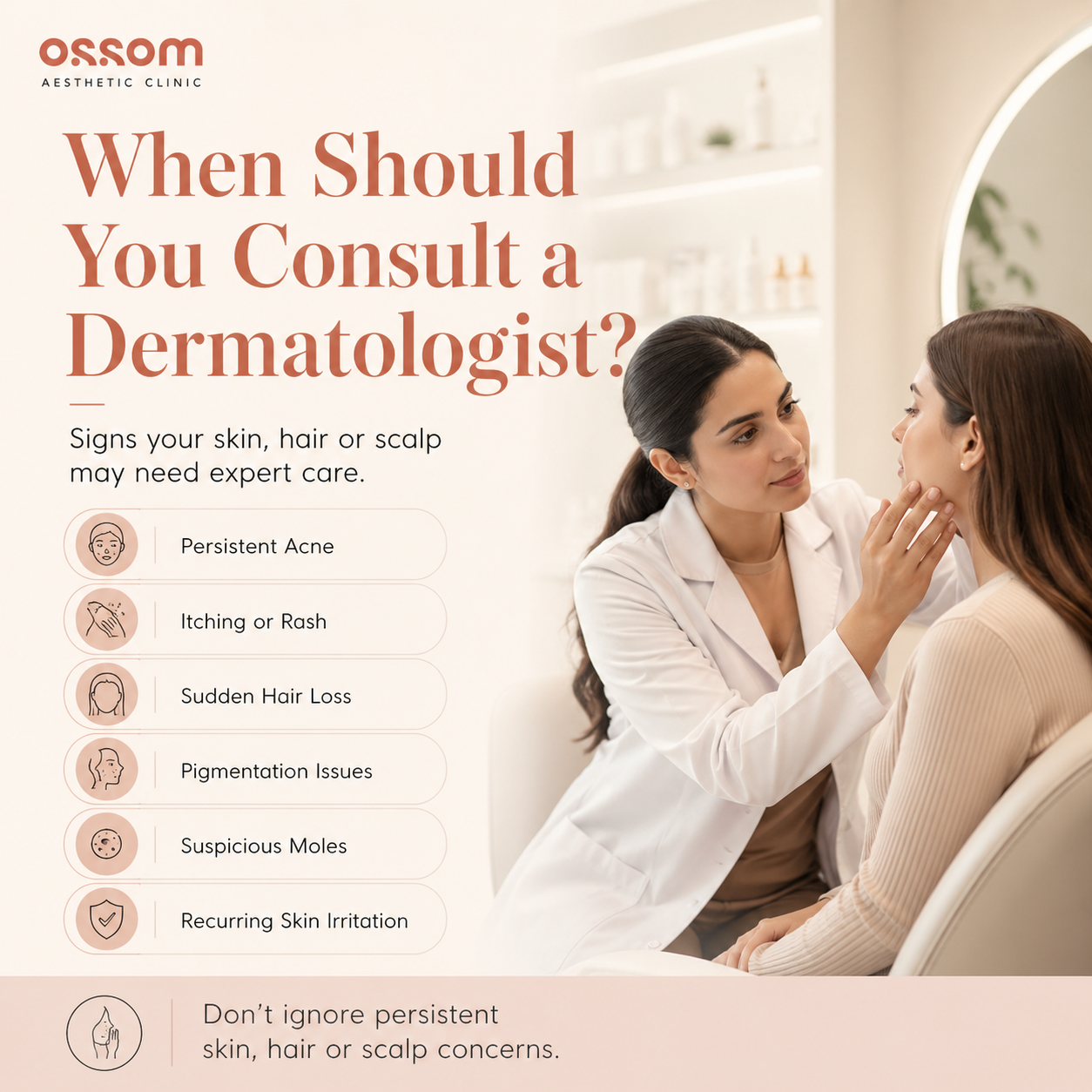 When to consult a dermatologist